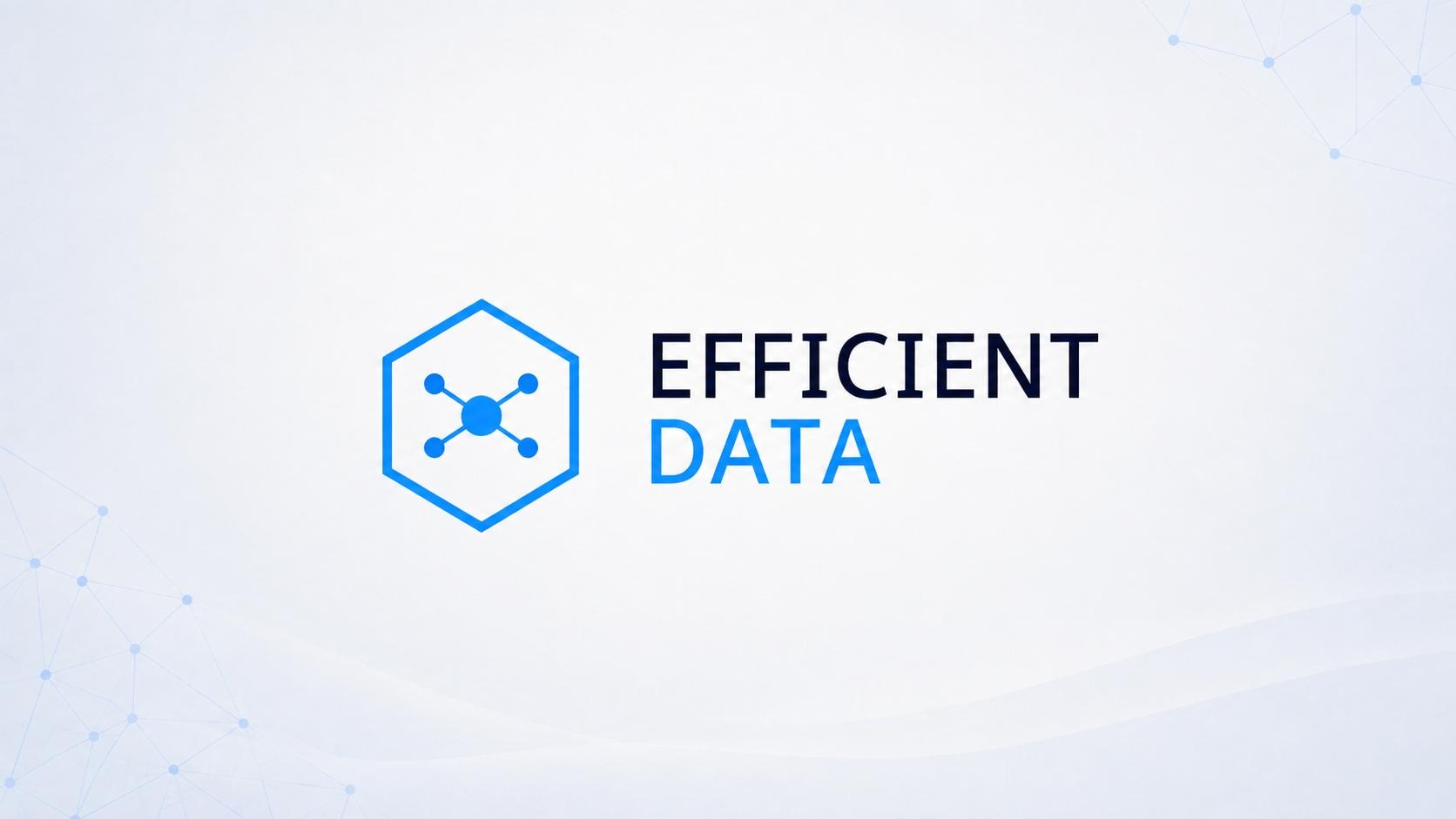 EFFICIENT DATA